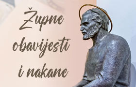 Župne obavijesti i nakane 20.04. - 26.04.2026.