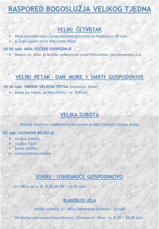 RASPORED BOGOSLUŽJA VELIKOG TJEDNA